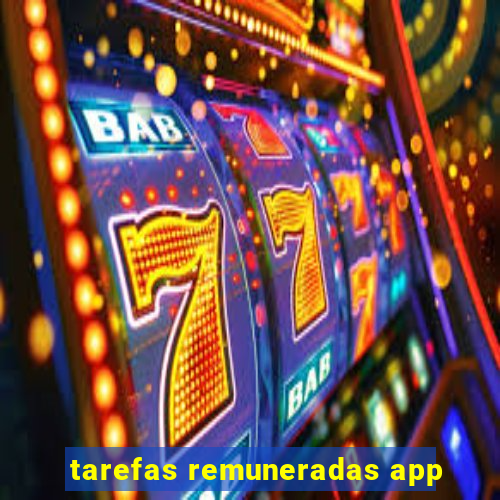 tarefas remuneradas app